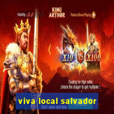 viva local salvador