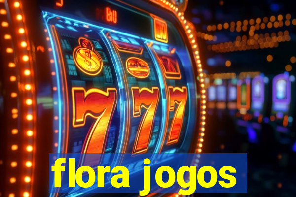 flora jogos