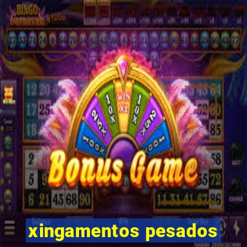 xingamentos pesados