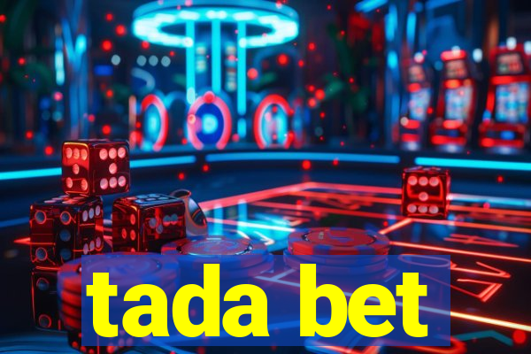 tada bet