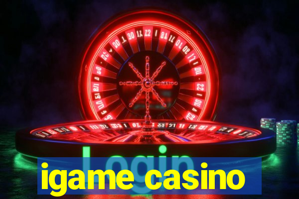 igame casino