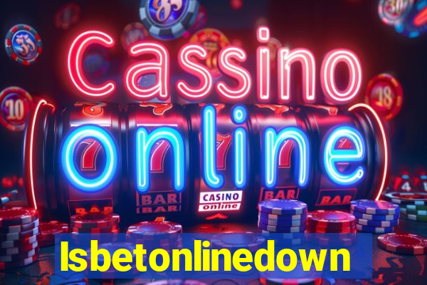 Isbetonlinedown