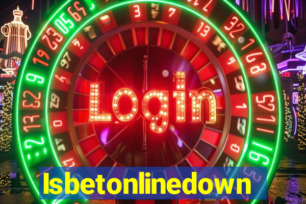 Isbetonlinedown