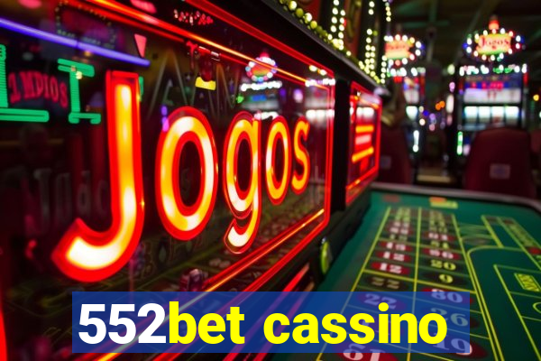 552bet cassino