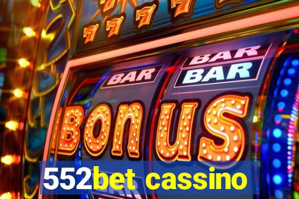 552bet cassino