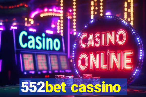 552bet cassino