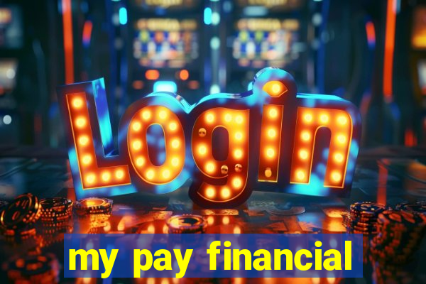 my pay financial