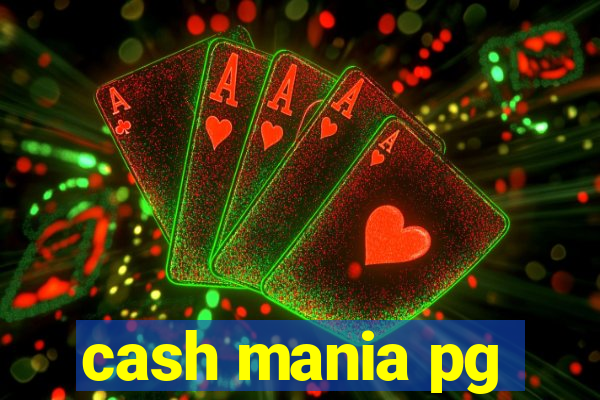 cash mania pg