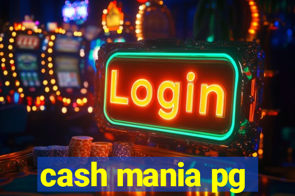 cash mania pg