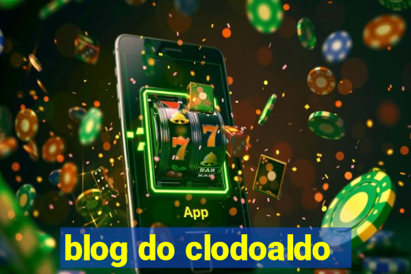 blog do clodoaldo