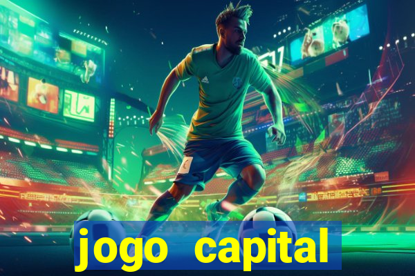 jogo capital download mobile