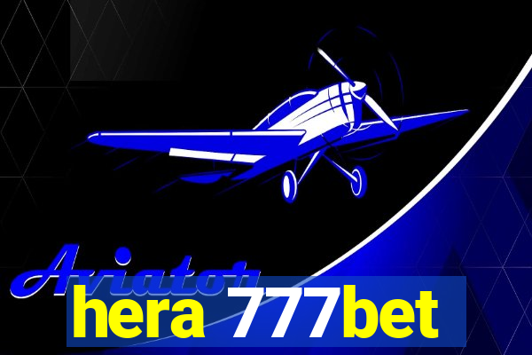 hera 777bet