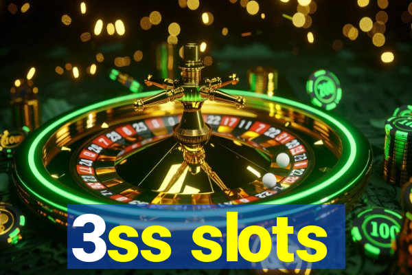 3ss slots