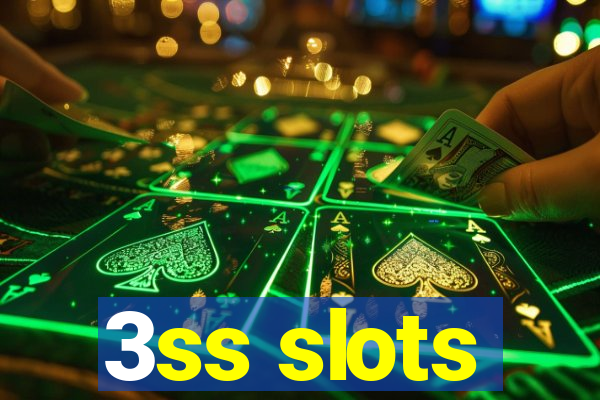 3ss slots