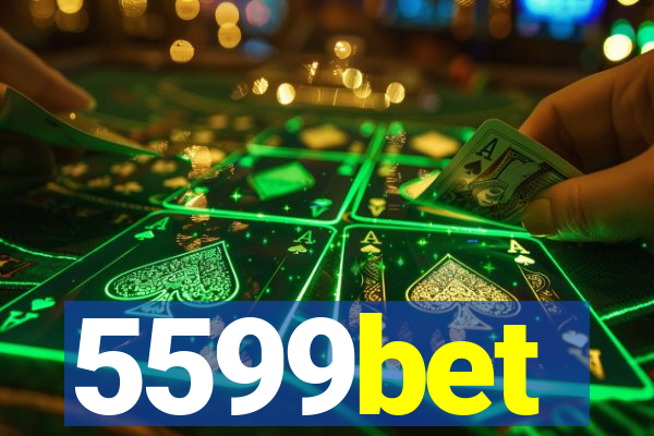 5599bet