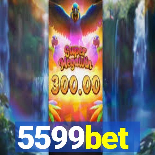 5599bet