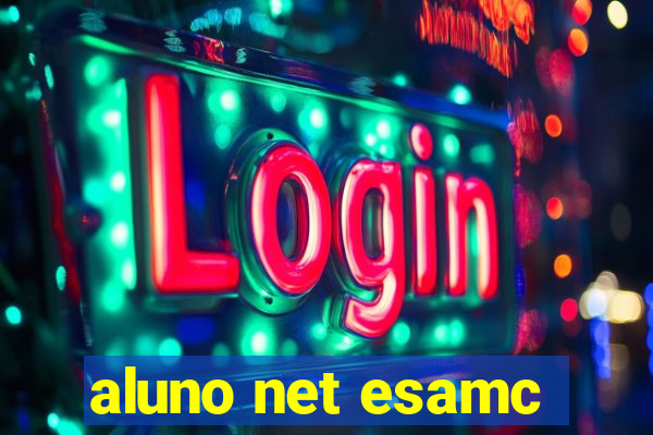 aluno net esamc