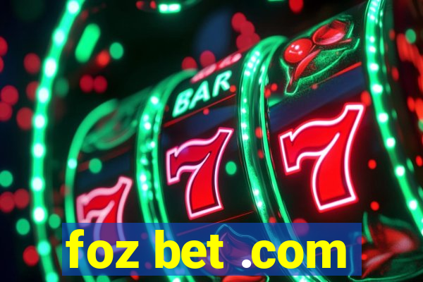 foz bet .com