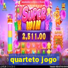 quarteto jogo