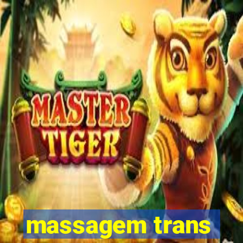 massagem trans