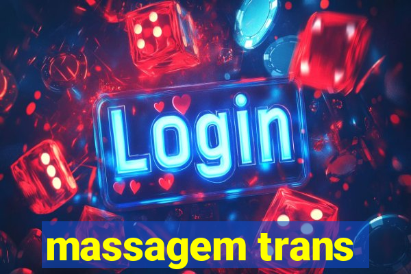 massagem trans