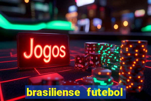 brasiliense futebol clube maior de 18