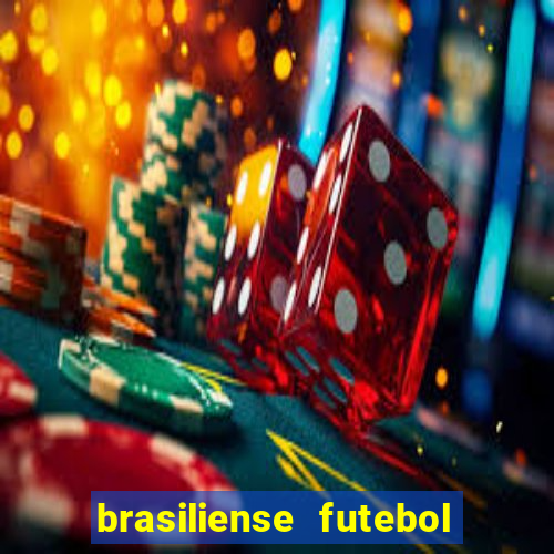 brasiliense futebol clube maior de 18