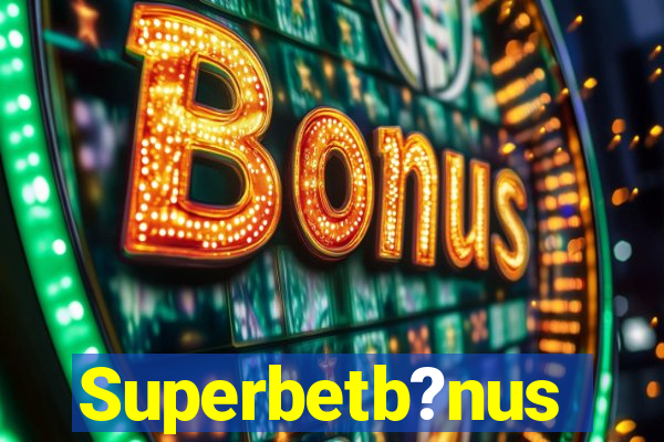 Superbetb?nus