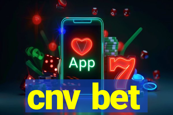 cnv bet