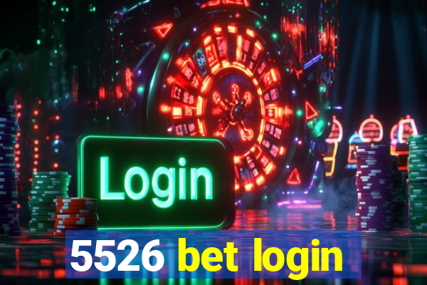 5526 bet login