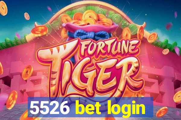 5526 bet login