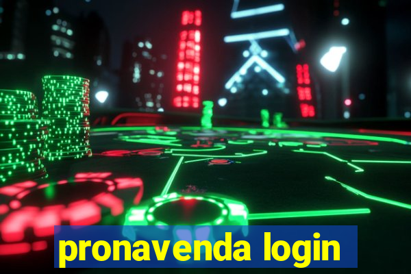 pronavenda login