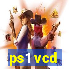 ps1 vcd