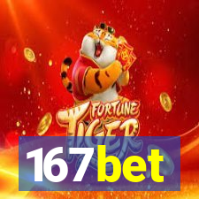 167bet