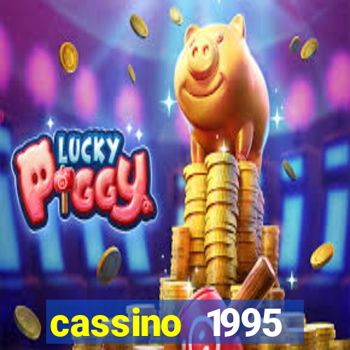 cassino 1995 dublado online