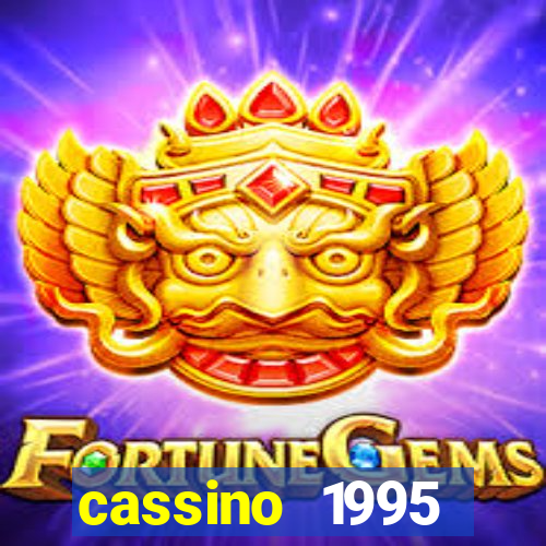 cassino 1995 dublado online