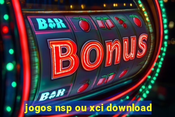 jogos nsp ou xci download