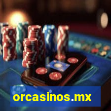 orcasinos.mx