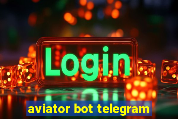 aviator bot telegram