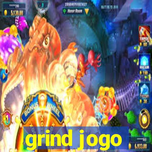 grind jogo