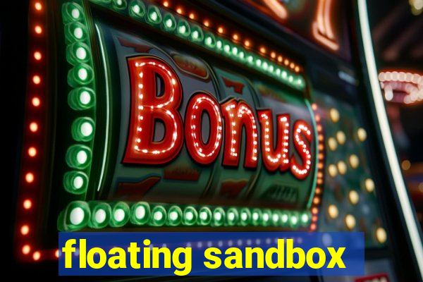 floating sandbox