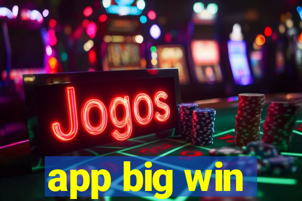 app big win