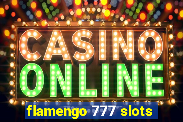 flamengo 777 slots