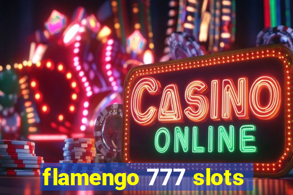 flamengo 777 slots