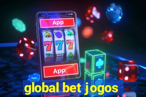 global bet jogos