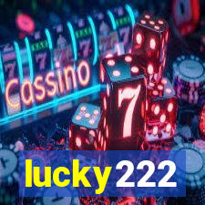 lucky222