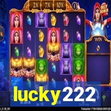 lucky222