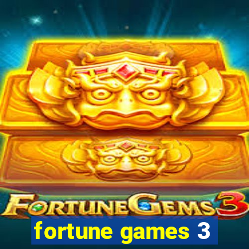 fortune games 3