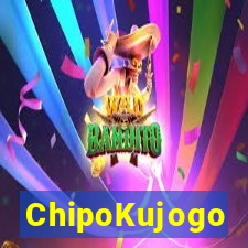 ChipoKujogo