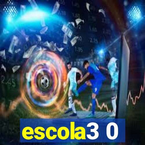 escola3 0